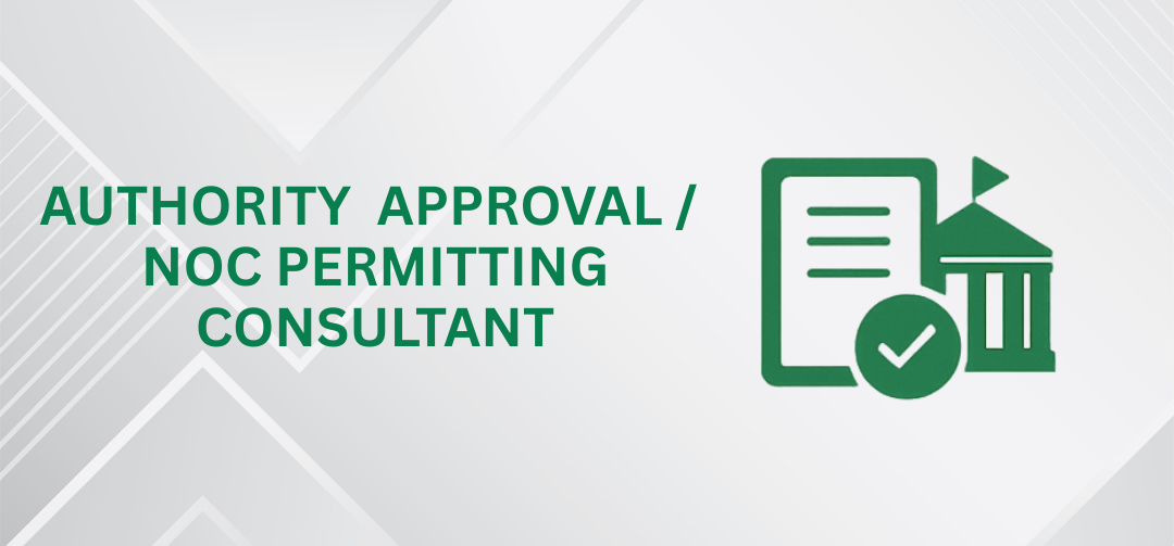 Authority Approval NOC Permitting Engineering Consultant UAE